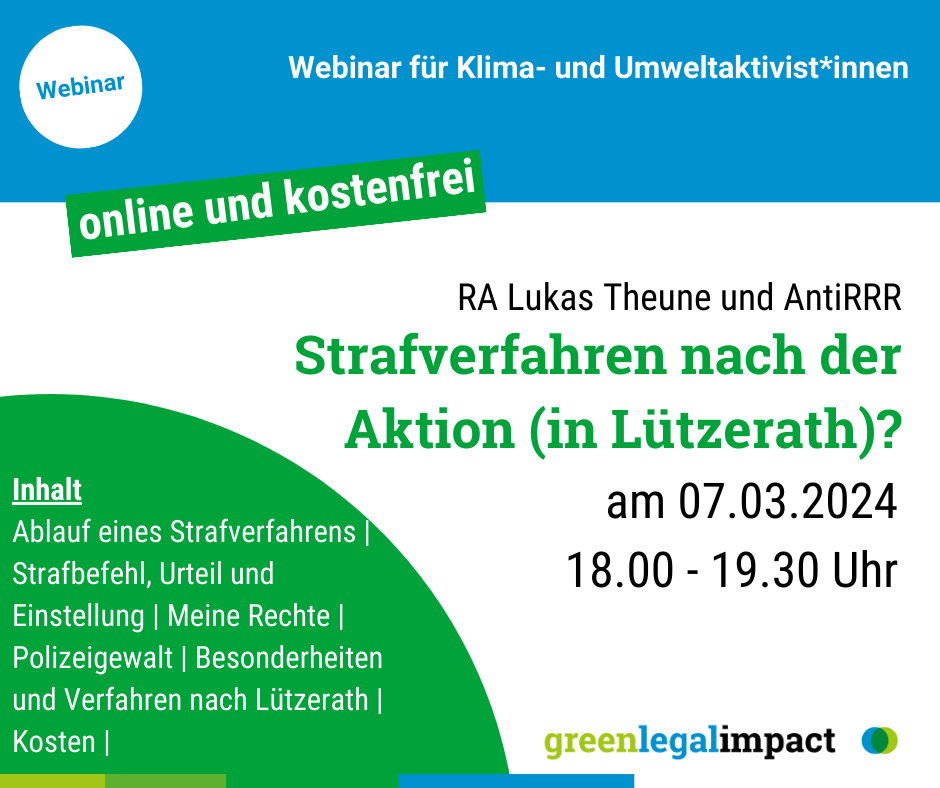 Strafverfahren nach der Aktion (in Lützerath)?  - Webinar für Klimaaktivist*innen