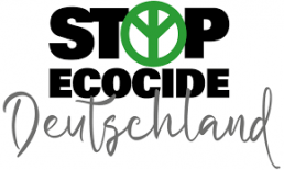 Schriftzug Stop Ecocide Deutschland